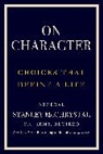 Stanley McChrystal, McChrystal Stanley - On Character