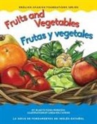 Gladys Rosa Mendoza, Jason Wolff - Fruits and Vegetables/Frutas Y Vegetales