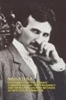 Nikola Tesla - Experiments With Alternate Currents of Very High Frequency and Their