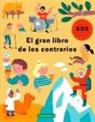 Magda Garguláková - El gran libro de los contrarios