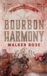 Walker Rose - Bourbon Harmony