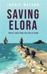 Jackie Watson - Saving Elora