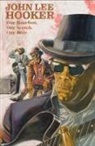 Gabe Soria - One Bourbon, One Scotch, One Beer: Three Tales of John Lee Hooker