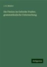 J H Meister, J. H. Meister - Die Flexion im Oxforder Psalter; grammatikalische Untersuchung
