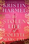 Kristin Harmel, Kristin Harmel - The Stolen Life of Colette Marceau