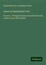 Giuseppe Ferrari, Giambattista Vico - Opere di Giambattista Vico