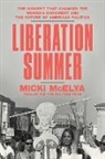 Micki McElya, McElya Micki, Micki McElya - Liberation Summer
