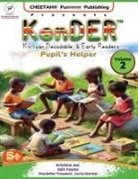 Kristina Jaz, Iain Taylor, Paulette Trowers-Lawrence - KenDER (Kenyan Decodable & Early Readers) Pupil's Helper Volume 2
