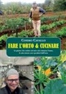 Cosimo Cavallo - Fare l'orto e cucinare