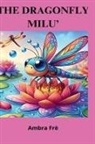 Ambra Frè - The dragonfly Milù