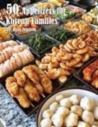 Kelly Johnson - 50 Appetizers for Korean Families