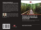 Dario Davila Paredes - Analyse structurelle et composition floristique d'une forêt