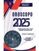 Alina Rubi - Oroscopo 2025