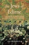 Jacob Daniels - Jews of Edirne