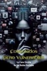 Marcus W. Oliver - Conectados Pero Vulnerables