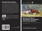 Arnaud Stéphane R. Tapsoba - Bovinos de África Occidental: diversidad y estructura genética