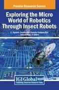 Saleem Raja, Annavarapu Chandra Sekhara Rao, U. Vignesh - Exploring the Micro World of Robotics Through Insect Robots