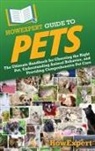 Howexpert - HowExpert Guide to Pets