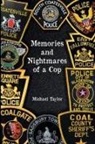 Michael Taylor - Nightmares and Memories of a Cop
