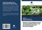 Rohit G, Raghavendra Krishna, Narendra Kumar M - Entwurf und Analyse eines Verbundstoffzylinders für die Speicherung von Wasserstoffgas