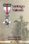 Santiago Del Ama - Santiago Valiente