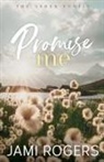 Jami Rogers - Promise Me