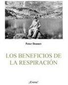 Los beneficios de la respiración