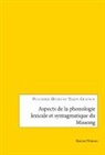 Tekou Béthune Pulchérie Gounou - Aspects de la phonologie lexicale et syntagmatique du Missong