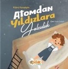 Kübra Karagiyim - Atomdan Yildizlara Yolculuk
