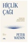 Peter Watson - Hiclik Cagi