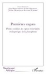 Rohini Bannerjee, Jérôme Melançon, Jean-Blaise Samou, Bertrand Tchoumi - Premières vagues