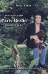 Daniel Cohen - Paris-Berlin
