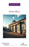 Elysabeth Merx - Berlin Blues