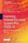 Nuno Crato, Harry Anthony Patrinos - Improving National Education Systems After COVID-19