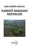 Abidin Arslan - Zamani Babadan Nefesler