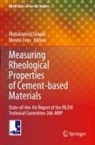 Dimitri Feys, Mohammed Sonebi - Measuring Rheological Properties of Cement-based Materials