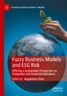 Magdalena Ziolo - Fuzzy Business Models and ESG Risk