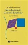 Amol Sasane, Amol Sasane, Sasane Amol - Mathematical Introduction To General Relativity, A
