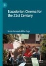 María Fernanda Miño Puga - Ecuadorian Cinema for the 21st Century