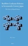W J Boot - Buddhist-Confucian Polemics in Seventeenth-Century Japan