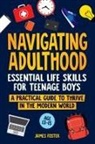James Foster - NAVIGATING ADULTHOOD
