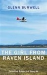 Glenn Burwell - The Girl from Raven Island