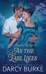 Darcy Burke - As the Earl Likes
