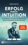 Marco Mattes - Erfolg durch Intuition