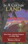 Nicholas Kotar - In a Certain Land