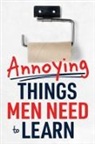 Megan Burke - Annoying Things Men Need to Learn