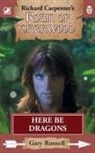 Gary Russell - Here Be Dragons