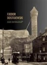 Fjodor Dostojewski - Fjodor Dostojewski: Aufzeichnungen aus dem Dunkel der Großstadt. Vollständige Neuausgabe