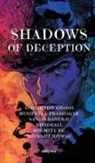 Aurobindo Ghosh, Musipatla Prabhakar, Sanjai Banerji - Shadows of Deception