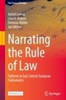Lisa H Anders, Lisa H. Anders, Astrid Lorenz, Dietmar Müller, Dietmar et a Müller, Jan N¿mec... - Narrating the Rule of Law